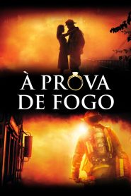 À Prova de Fogo