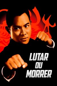 Lutar ou Morrer