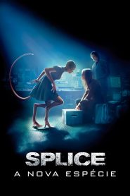 Splice – A Nova Espécie