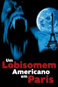 Um Lobisomem Americano em Paris