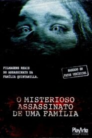 O Misterioso Assassinato de Uma Família